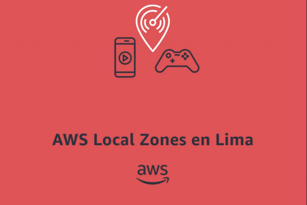 AWS-Local-Zones-en-Lima